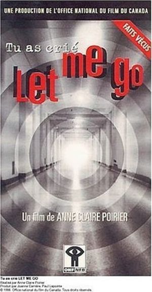 You Cried: Let Me Go's poster