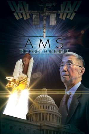 NASA Presents: AMS - The Fight for Flight's poster