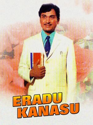 Eradu Kanasu's poster