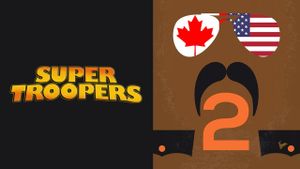 Super Troopers 2's poster