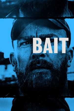 Bait's poster