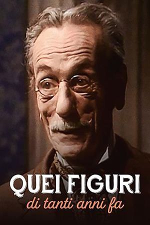 Quei figuri di tanti anni fa's poster