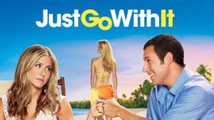 Just Go with It's poster