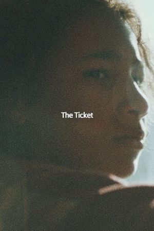 The Ticket's poster