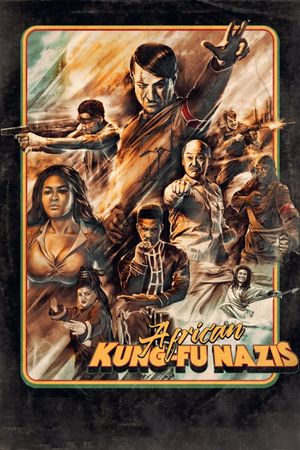 African Kung-Fu Nazis's poster