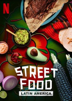 Street Food: Latin America's poster