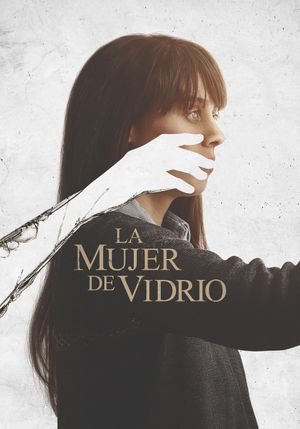 La Mujer de Vidrio's poster