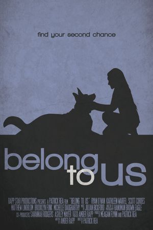 Belong to Us's poster