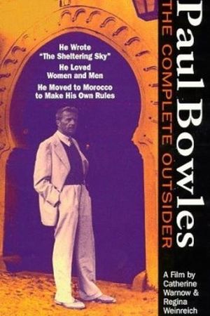 Paul Bowles: The Complete Outsider's poster