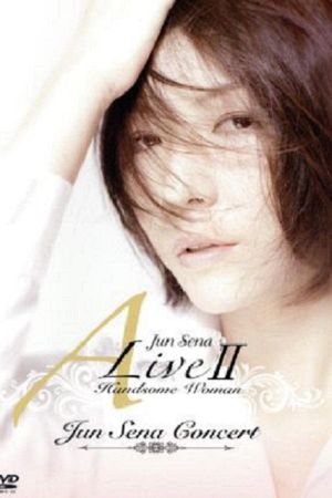 Jun Sena A Live II Handsome Woman Concert's poster