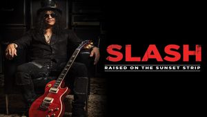 Slash: Raised On the Sunset Strip's poster