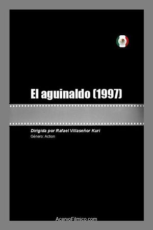 El aguinaldo's poster