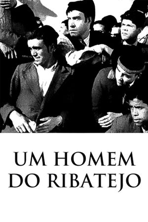 Um Homem do Ribatejo's poster