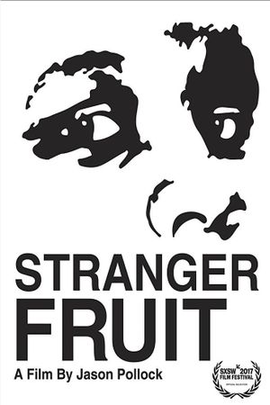 Stranger Fruit's poster