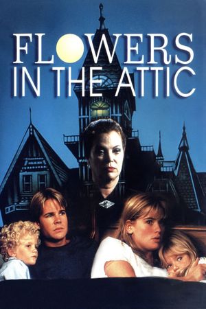 Flowers in the Attic's poster