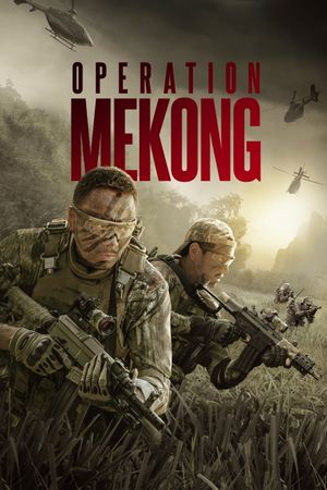 Operation Mekong's poster