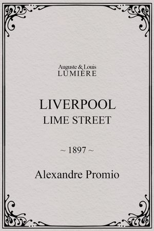 Liverpool, Lime Street's poster