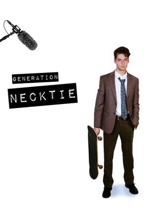 Generation Necktie's poster