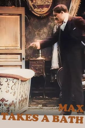 Max Takes a Bath's poster