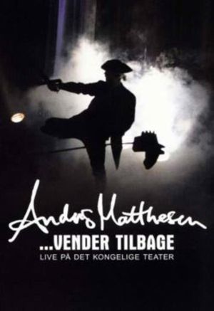 Anders Matthesen: ...vender tilbage's poster