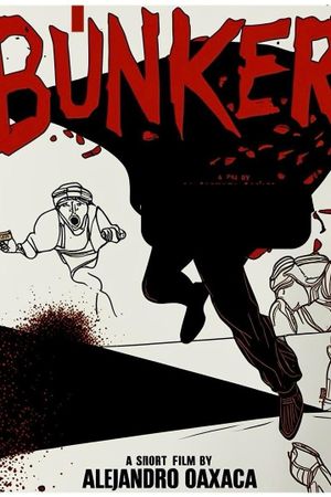 Bunker: O una historia sospechosamente verdadera's poster
