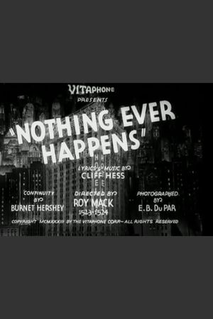 Nothing Ever Happens's poster