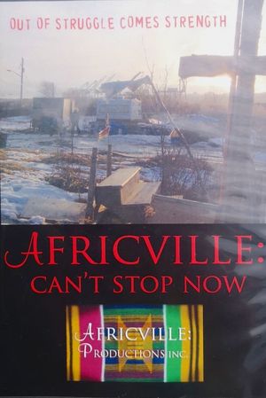 Africville: Can't Stop Now's poster