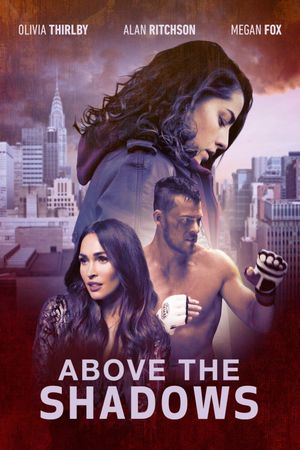 Above the Shadows's poster