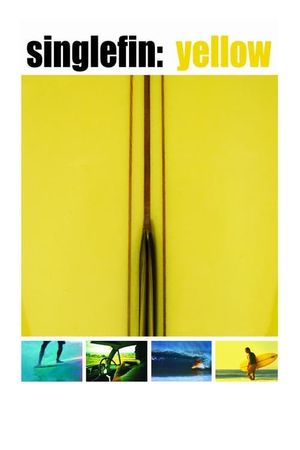 Single Fin Yellow's poster