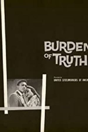 Burden of Truth's poster