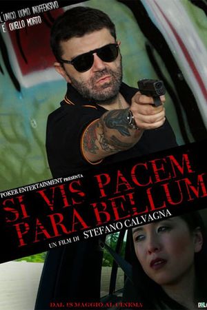 Si Vis Pacem, Para Bellum's poster