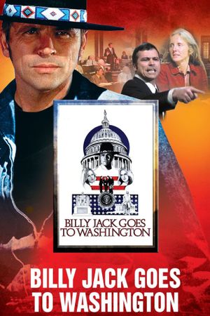 Billy Jack Goes to Washington's poster