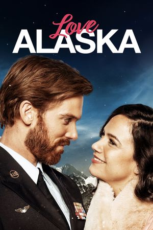 Love Alaska's poster