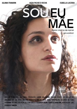 Sou Eu, Mãe's poster