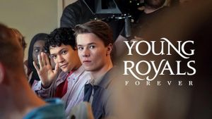 Young Royals Forever's poster