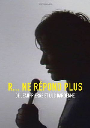 R... ne répond plus's poster