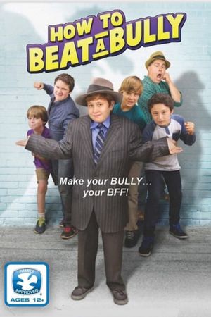 How to Beat a Bully's poster