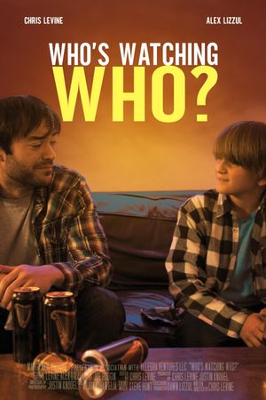 Who's Watching Who?'s poster