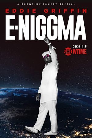 Eddie Griffin: E-Niggma's poster