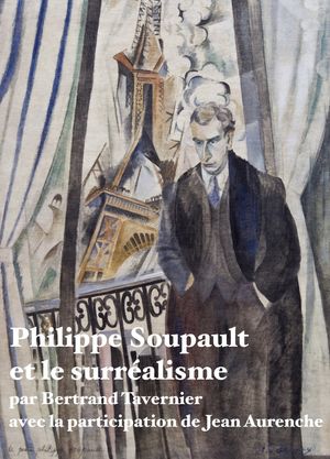 Philippe Soupault et le surréalisme's poster