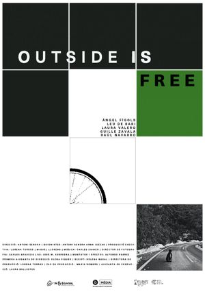 Outside is free's poster