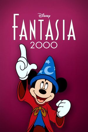 Fantasia 2000's poster
