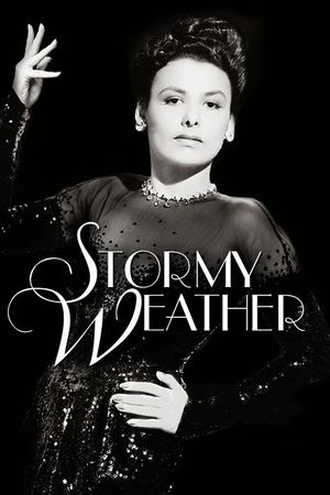 Stormy Weather's poster