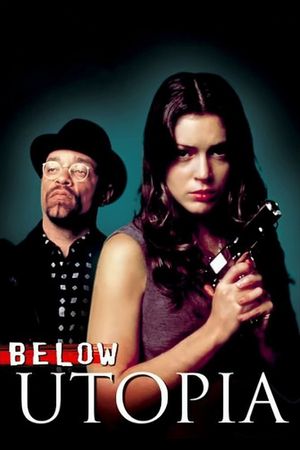 Below Utopia's poster