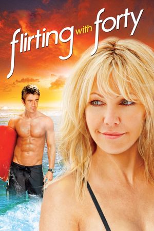 Flirting with Forty's poster