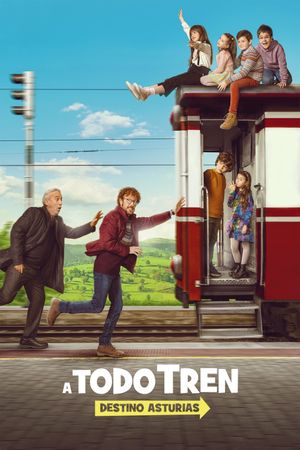 ¡A todo tren! Destino Asturias's poster