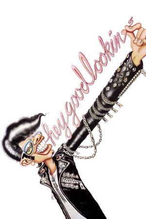 Hey Good Lookin''s poster