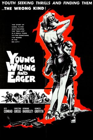 Young, Willing and Eager's poster