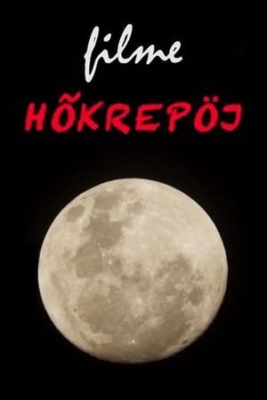 Filme Hõkrepöj's poster
