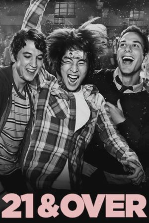 21 & Over's poster